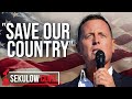 Ric Grenell Calls on Americans to &quot;Save Our Country&quot;