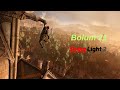 Dying Light 2 Hikaye Türkçe Bölüm #21 [Hakon Affet?]