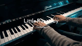 Little Runaway - Celeste - Piano Cover