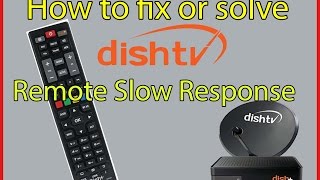 How to fix or solve dish tv remote slow response screenshot 3