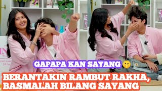 BASMALAH UYEL UYEL RAMBUT RAKHA‼️ So Sweet Saying Unfortunately 🤫