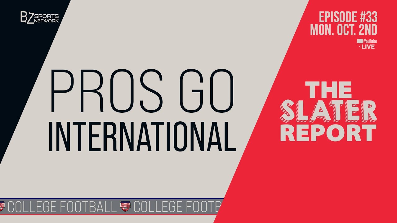 The Slater Report LIVE | Pros go International