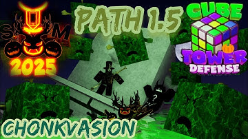 ,,Harvestfall" Path 1.5: Chonkvasion [Cube Defense Halloween Event 2025]