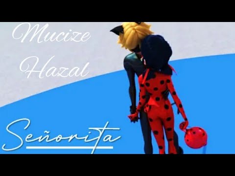 Mucize - SEÑORITA {AMV} | MUCIZE HAZAL 🎵AMV🎵 ❤LAYDNOIR ❤ Özel