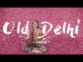 I TESORI NASCOSTI DI VECCHIA DELHI! - in India con Alitalia