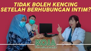 [ KOJA : KOnsultasi manJA] Biar cepet hamil, setelah 'itu' jangan pipis ? screenshot 3