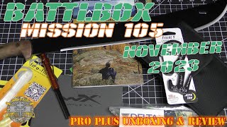 Battlbox (Battle Box) Mission 105 - November 2023 - Pro Plus Unboxing \& Review
