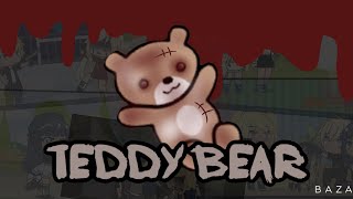 Video thumbnail of "Teddy bear | GLMV"