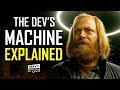 DEVS Explained: How The Machine Works And What The Devs Do | DEUS EX MACHINA