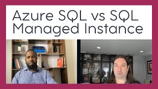 Azure SQL vs Azure SQL Managed Instance