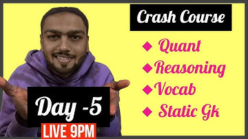 Day-5 ! CRASH COURSE 10 DAYS 2022 ! BEST MATHS, REASONING, VOCAB AND GK QUESTIONS ! 10 sets