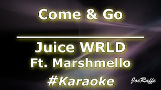 Juice WRLD Ft. Marshmello - Come \& Go (Karaoke)