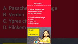 WW1 – 3rd Battle of Ypres | #WW1 #3rdBattleOfYpres   #AlliedForces #MilitaryHistory #HistoryQuiz