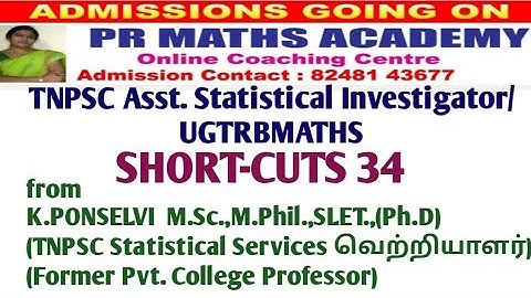 TNPSC Assistant Statistical Investigator/ASI/UGTRB MATHS/Combined Statistical Services/Short-cuts 34