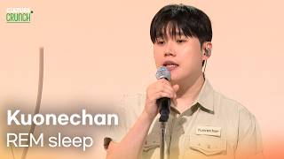 Kuonechan - REM sleep | K-Pop Live Session | Culture Crunch