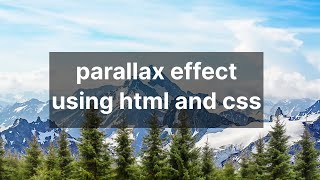 parallax effect using HTML and CSS