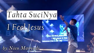 Tahta SuciNya medley I Feel Jesus by Nico Maryadi