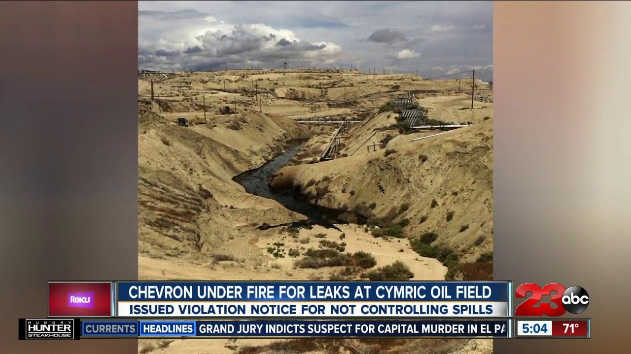 Chevron under fire for leaks at Cymric Oil Fields