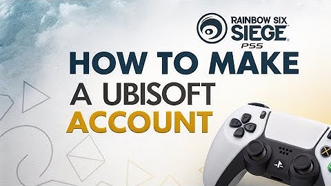Hoe maak je een Ubisoft-account aan op Rainbow Six Siege PS5