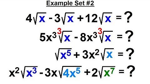 Algebra - Ch. 21: Addition and  Subtraction of Radical Expressions (4 of 11) Example Set #2