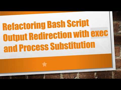 Refactoring Bash Script Output Redirection with exec and Process Substitution