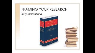 Unit #2, Video #1: Using Jury Instructions as a Research Tool