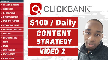 How To Make $100 A Day With Clickbank | Content Strategy - Video 2