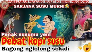 lucu sore📍Bagong lucu bikin ngakak📍wayang kulit ki seno nugroho