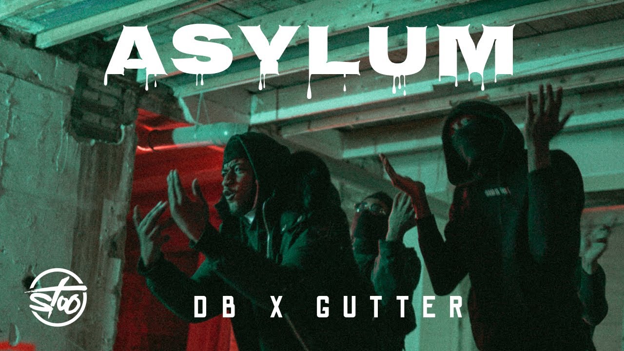 DB X Gutter - Asylum  (prod. Ouartasi x rubinsbeats)