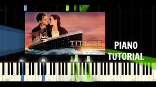 Titanic Theme Song - Piano Tutorial / Cover - Synthesia