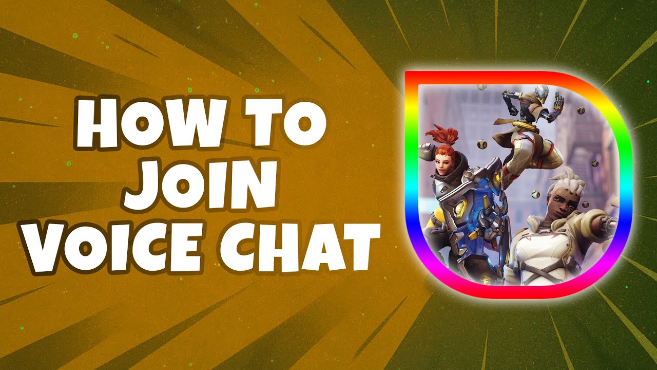 How To Join Voice Chat in Overwatch 2 (Quick Guide)