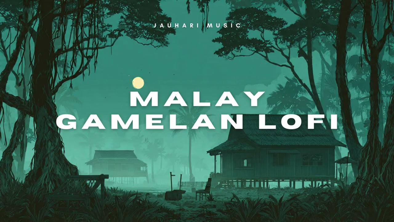 Malay Gamelan Lofi - Mysterious Vibes For Deep Concentration