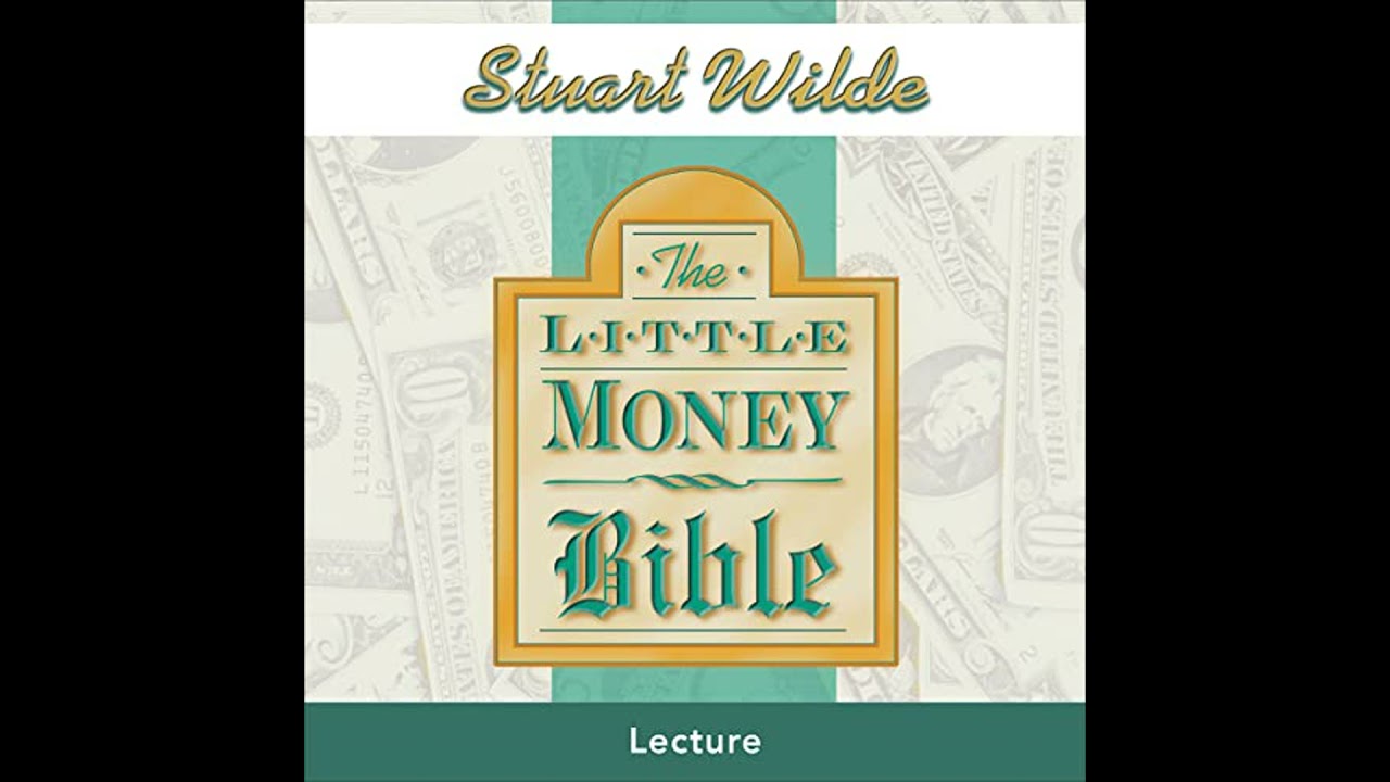 Little Money Bible Audiobook by Stuart Wilde