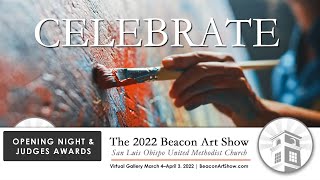 2022 Beacon Art Show - Opening Night and Judges Awards
