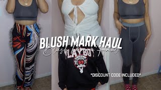 BLUSH MARK HAUL 2022