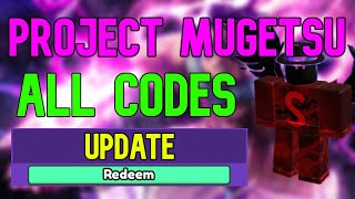 NEW UPDATE} - CODES PROJECT MUGETSU CODES 2023 - ROBLOX PM RELEASED) 