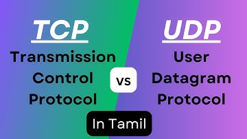#05 TCP vs UDP Tamil | TCP vs UDP Differences in Tamil | TCP and UDP Explained Tamil