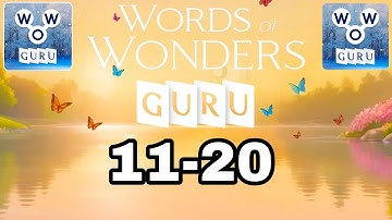 Words of Wonders Guru 11 12 13 14 15 16 17 18 19 20