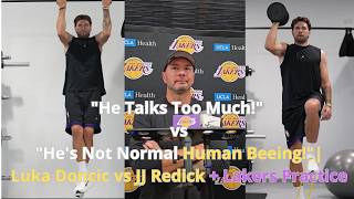 Information He Talks Too Much! vs He's Not Normal Human Beeing! | Luka Doncic vs JJ Redick + Lakers Practice Guide