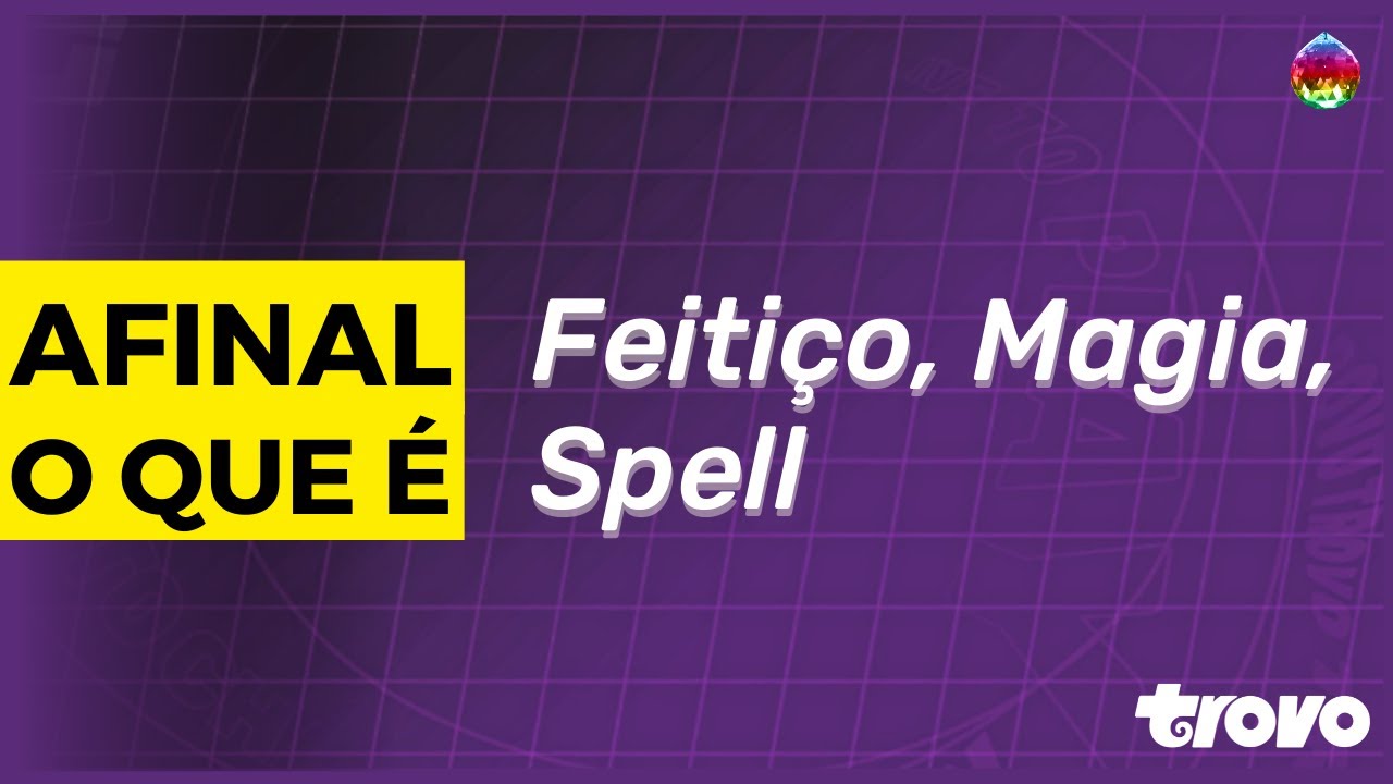 O que é Feitiço na Trovo?