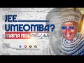 JEE UMEOMBA MAMA NISE OFFICIAL AUDIO