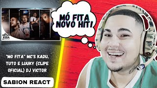 REACT  ''MO FITA'' MC's Kadu, Tuto e Luuky (Clipe Oficial) DJ Victor