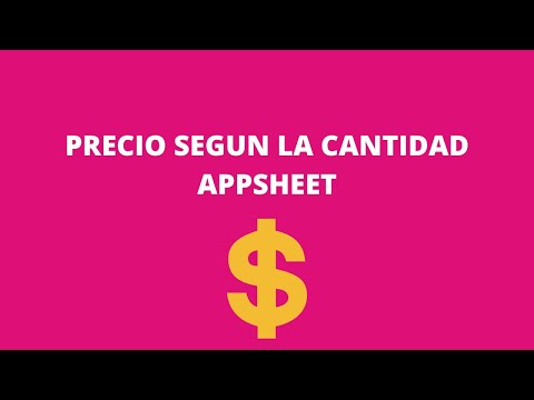 COMO CREAR UNA LISTA DE PRECIOS CON APPSHEET VALIDADA SEGÚN LA CANTIDAD QUE COMPREN