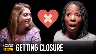 Moving On From An Ex That Never Liked You (ft. Hanna Dickinson) - Getting Closure