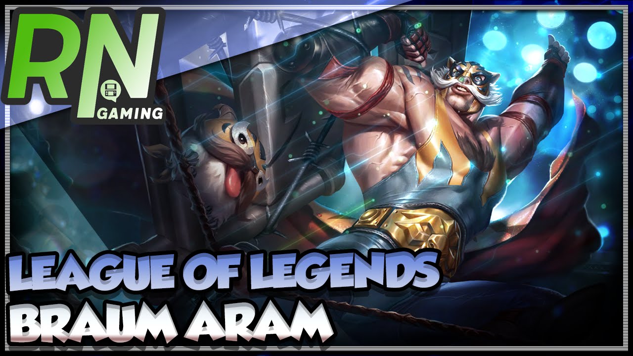 I Am Here Braum ARAM League of Legends w/ Friends YouTube