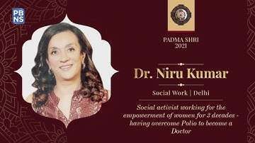 Padma Shri 2021: Dr. Niru Kumar