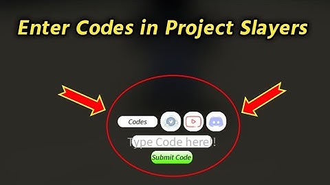How to Enter Codes in Project Slayers | Redeem Codes in Project Slayers