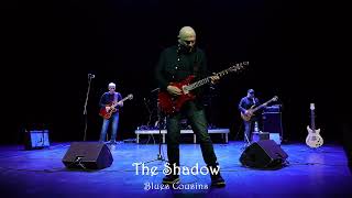 Blues Cousins - The Shadow