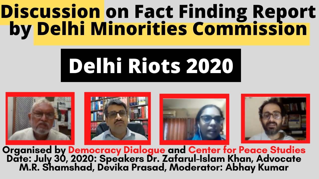 Discussion on Report of Fact-Finding Committee on Delhi Riots 2020 by Delhi Minority Commission