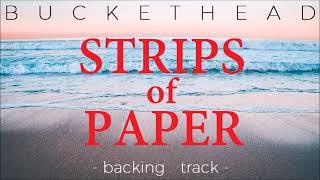 Buckethead - Strips Of Paper (backing track)